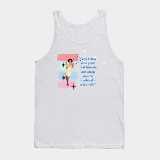 Scandal Tank Top